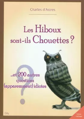 Couverture du produit · Les hiboux sont-ils chouettes ?