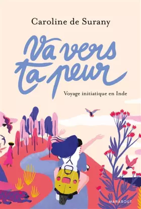 Couverture du produit · Va vers ta peur: Comment se reconnecter avec ses rêves