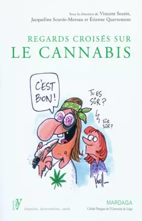 Couverture du produit · Regards croisés sur le cannabis: Un état des lieux de sa consommation dans la société