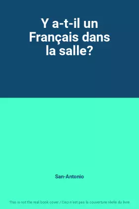 Couverture du produit · Y a-t-il un Français dans la salle?
