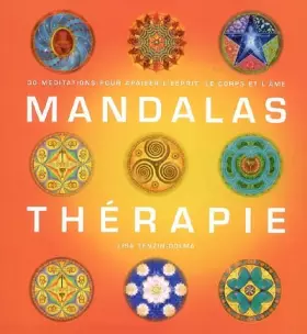 Couverture du produit · Mandalas thérapie : 30 Méditations pour apaiser l'esprit, le corps et l'âme