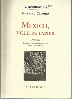 Couverture du produit · Mexico, ville de papier