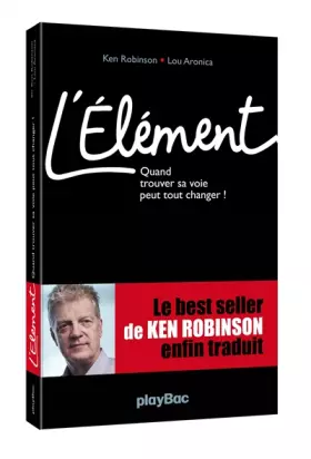 Couverture du produit · L'Élément : Quand trouver sa voie peut tout changer !
