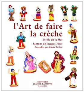 Couverture du produit · L'Art de faire la crèche
