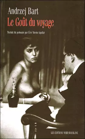 Couverture du produit · Le Goût du voyage