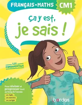 Couverture du produit · Ça y est, je sais ! Français Maths CM1 - Les fondamentaux