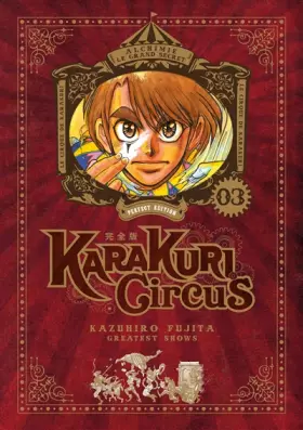 Couverture du produit · Karakuri Circus - Perfect Edition - Tome 3