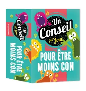 Couverture du produit · Un conseil par jour pour être moins con 2024