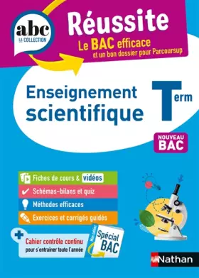 Couverture du produit · Enseignement scientifique Terminale - ABC Réussite - Bac 2025 - Enseignement commun Tle - Cours, Méthode, Exercices et Sujets c