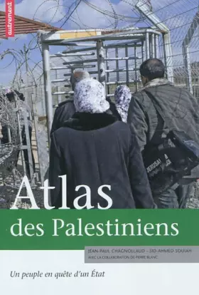 Couverture du produit · Atlas des Palestiniens : Un peuple en quête d'un Etat