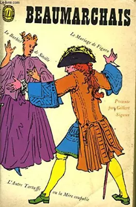 Couverture du produit · La Trilogie de Figaro: Le Barbier de Seville, Le Mariage de Figaro, L''Autre Tartuffe ou la Mere Coupable