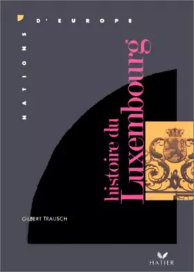 Couverture du produit · Histoire du Luxembourg