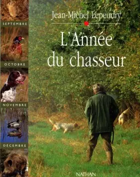 Couverture du produit · L'Année du chasseur