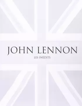 Couverture du produit · John Lennon : les inédits