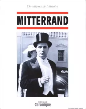 Couverture du produit · Chroniques de l'histoire mitterrand