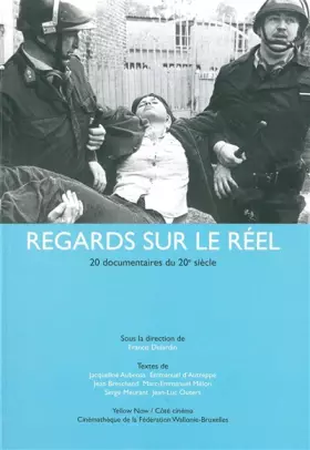 Couverture du produit · Regards sur le réel : 20 documentaires du 20e siècle