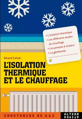 Couverture du produit · L'isolation thermique et le chauffage