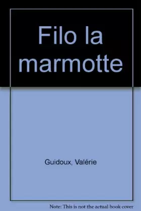 Couverture du produit · Filo la marmotte