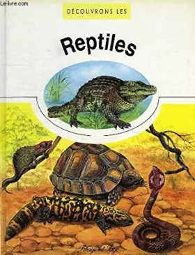 Couverture du produit · Decouvrons les reptiles