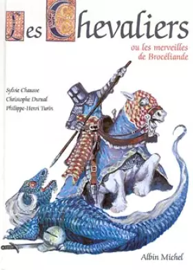Couverture du produit · Les chevaliers ou Les merveilles de Brocéliande