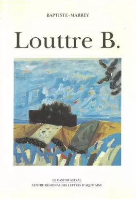 Couverture du produit · Louttre B - portrait en douze esquisses