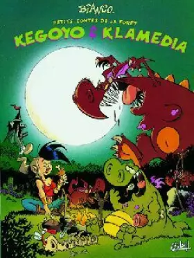 Couverture du produit · Kegoyo et Klamedia. Petits contes de la forêt
