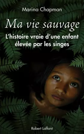 Couverture du produit · Ma vie sauvage