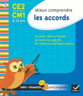 Couverture du produit · Mini chouette mieux comprendre les accords CE2/CM1 8-10 ans
