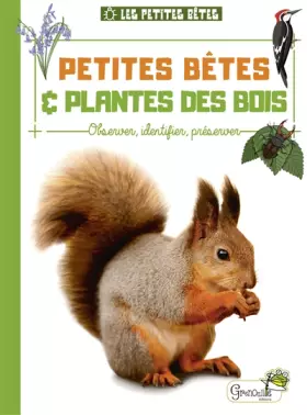 Couverture du produit · Petites bêtes et plantes des bois