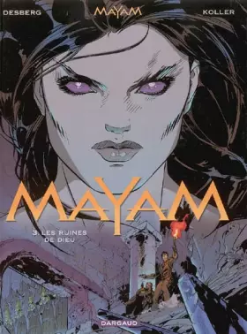 Couverture du produit · Mayam - tome 3 - Ruines de Dieu (Les)