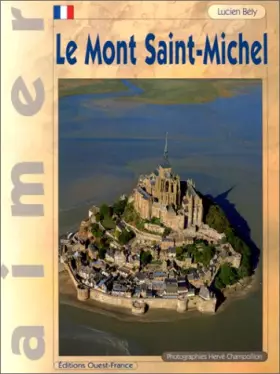 Couverture du produit · Aimer le Mont-Saint-Michel