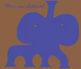 Couverture du produit · Voici un éléphant