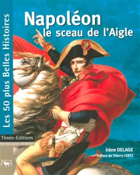 Couverture du produit · Napoléon : Le sceau de l'aigle