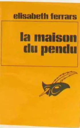 Couverture du produit · La Maison du pendu (Le Masque)