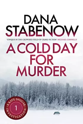 Couverture du produit · A COLD DAY FOR MURDER: A Kate Shugak Investigation