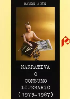 Couverture du produit · Narrativa o consumo literario (1975-1987) (Humanidades)