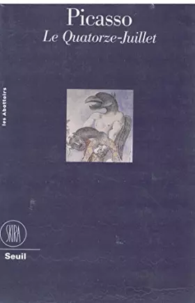 Couverture du produit · Picasso le Quatorze-Juillet