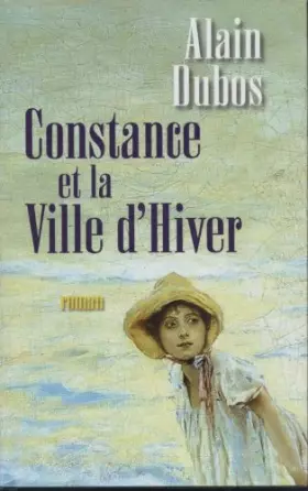 Couverture du produit · Constance et la ville en hiver