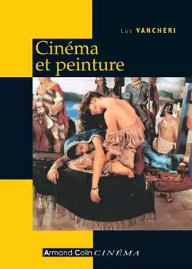 Couverture du produit · Cinéma et peinture - Passages, partages, présences