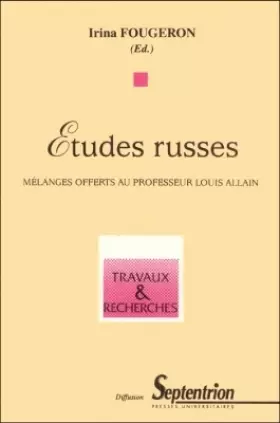 Couverture du produit · Études russes - mélanges offerts au professeur Louis Allain