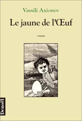 Couverture du produit · Le jaune de l'oeuf