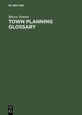 Couverture du produit · Town Planning Glossary: 10,000 Multilingual Terms in One Alphabet for European Town Planners