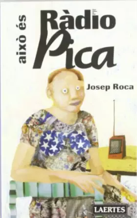 Couverture du produit · Això és Ràdio Pica: Escriptores Com Catedrals (Embat)