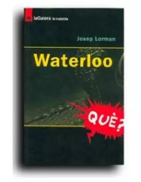 Couverture du produit · Waterloo (La Maleïda)