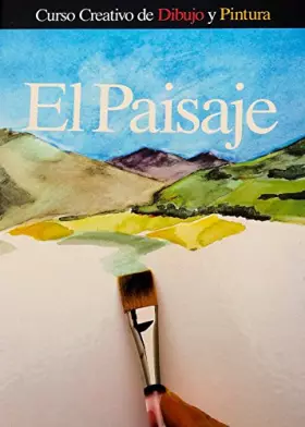 Couverture du produit · EL PAISAJE-CURSO CREATIVO DE DIBUJO Y PINTURA