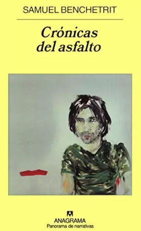 Couverture du produit · Crónicas del asfalto: 677 (Panorama de narrativas)
