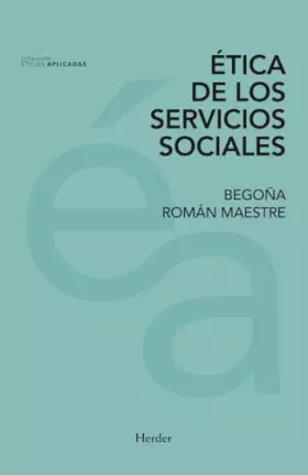 Couverture du produit · Ética de los servicios sociales: 0 (Éticas Aplicadas)