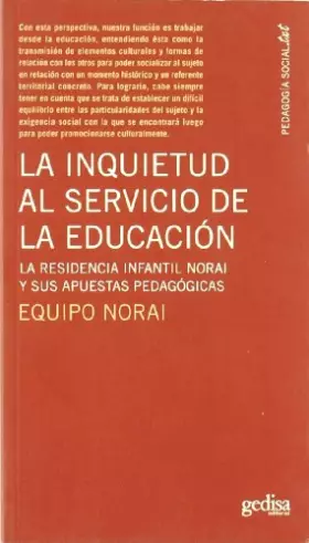Couverture du produit · La Inquietud Al Servicio De La Educacion (SIN COLECCION)