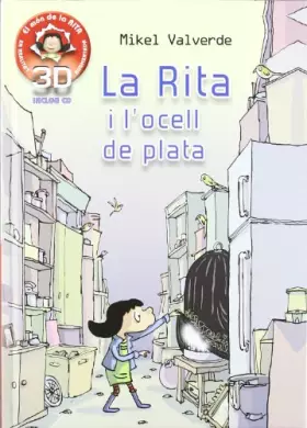 Couverture du produit · Rita i l'ocell plata realidad aumenta.3D (El mundo de Rita 3D)