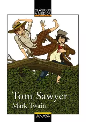 Couverture du produit · Tom Sawyer (CLÁSICOS - Clásicos a Medida)